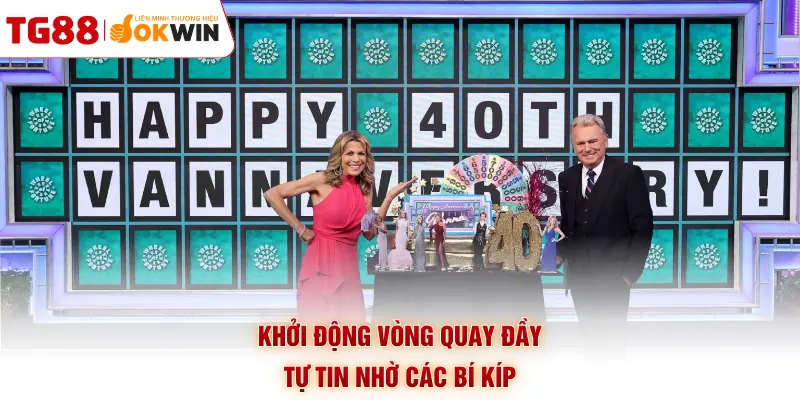 Khởi động vòng quay đầy tự tin nhờ các bí kíp
